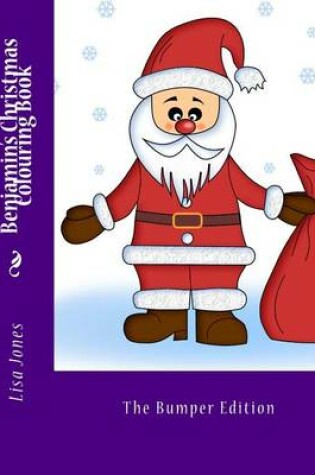 Cover of Benjamin's Christmas Colouring Book