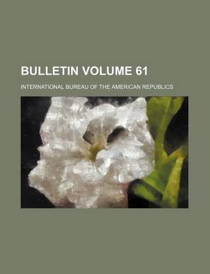 Book cover for Bulletin Volume 61