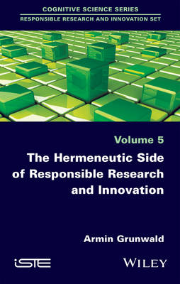 Book cover for The Hermeneutic Side of Responsible Research and Innovation