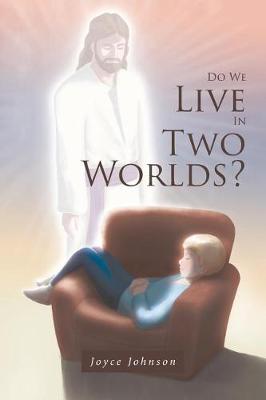 Book cover for Do We Live In Two Worlds?