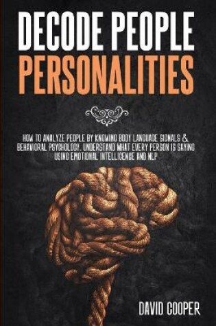 Cover of Decode People Personalities