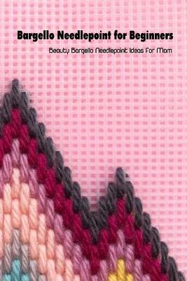 Book cover for Bargello Needlepoint for Beginners