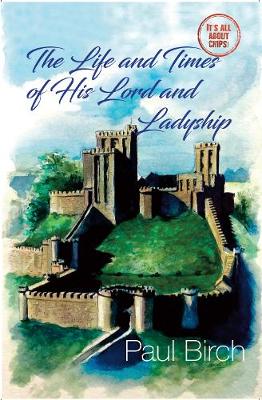 Book cover for The Life and Times of His Lord and Ladyship