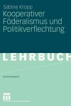 Book cover for Kooperativer Foederalismus Und Politikverflechtung