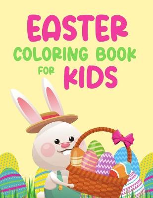 Book cover for Easter Coloring Book For Kids