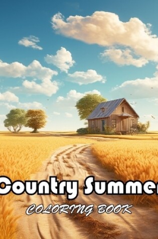 Cover of Country Summer Coloring Book