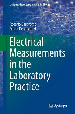 Book cover for Electrical Measurements in the Laboratory Practice