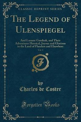 Book cover for The Legend of Ulenspiegel, Vol. 1