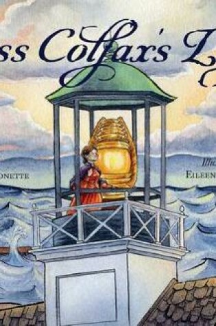 Cover of Miss Colfax's Light