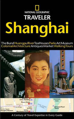 Book cover for National Geographic Traveler: Shanghai