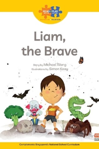 Cover of Read + Play  Strengths Bundle 1 -  Liam, the Brave