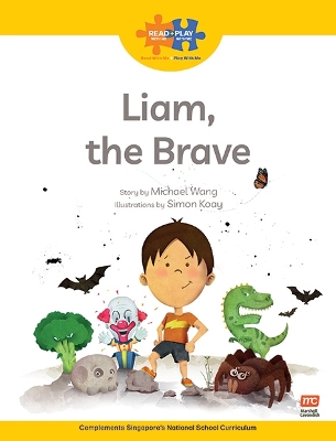 Cover of Read + Play  Strengths Bundle 1 -  Liam, the Brave