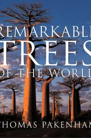 Cover of Remarkable Trees of the World