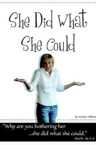 Cover of She Did What She Could