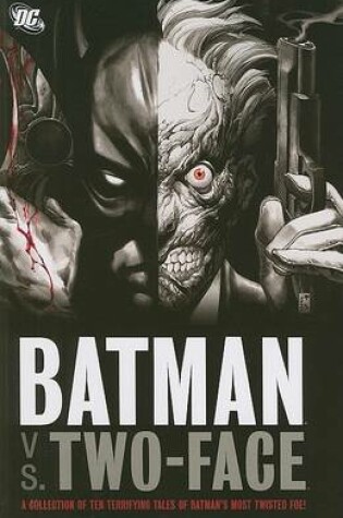 Cover of Batman Vs Two Face TP