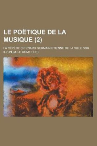 Cover of Le Poetique de La Musique (2)
