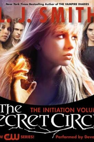 Cover of Secret Circle Vol I: the Initiation