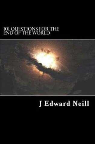 Cover of 101 Questions for the End of the World