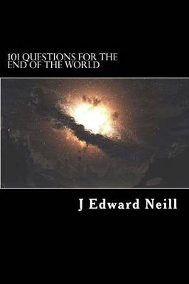 Book cover for 101 Questions for the End of the World