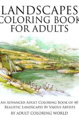 Cover of Landscapes Coloring Book for Adults