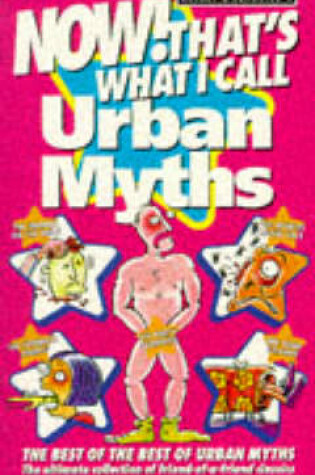 Cover of Now! That's What I Call Urban Myths