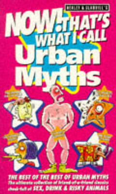 Book cover for Now! That's What I Call Urban Myths