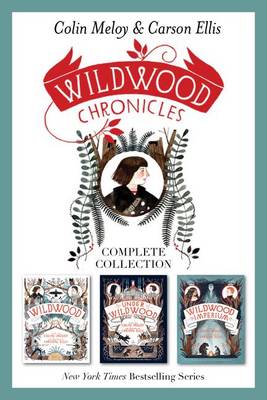 Book cover for Wildwood Chronicles Complete Collection