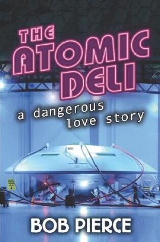 Cover of The Atomic Deli