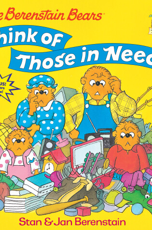 The Berenstain Bears Think of Those in Need