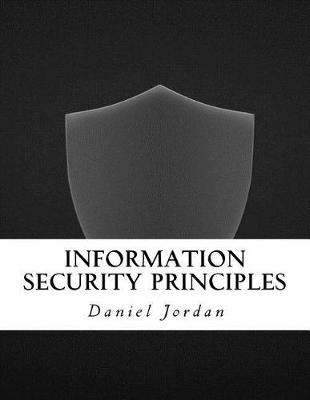 Book cover for Information Security Principles