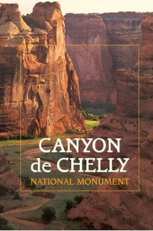 Cover of Canyon de Chelly National Monument