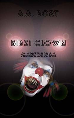 Book cover for Bibzi Clown Maneesissa