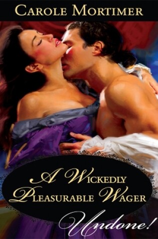 Cover of A Wickedly Pleasurable Wager