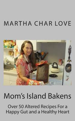 Book cover for Mom's Island Bakens