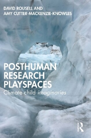 Cover of Posthuman research playspaces