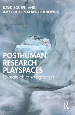 Book cover for Posthuman research playspaces