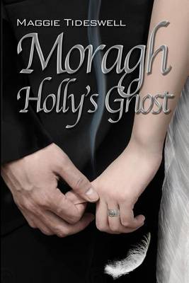 Book cover for Moragh, Holly's Ghost