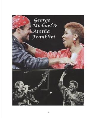 Book cover for George Michael & Aretha Franklin!