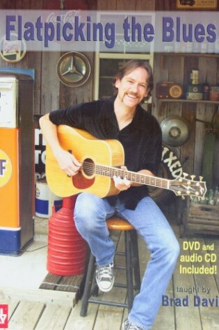 Cover of Flatpicking the Blues Guitar Tab Book/CD/DVD