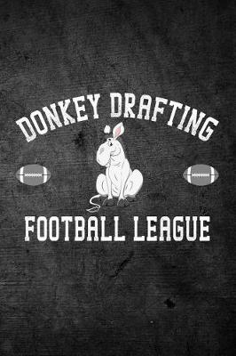 Book cover for Donkey Drafting Football League