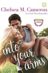 Book cover for Into Your Arms