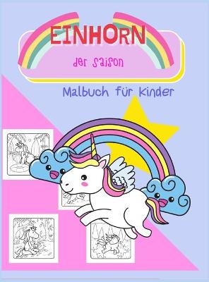 Book cover for Das Einhorn der Saison