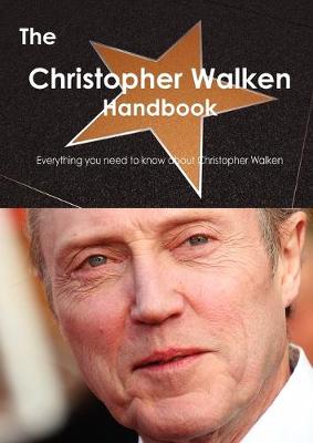 Book cover for The Christopher Walken Handbook - Everything You Need to Know about Christopher Walken