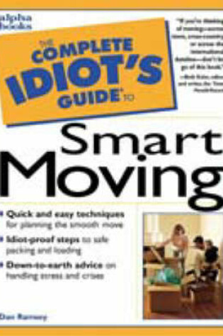 Cover of The Complete Idiot's Guide to Smart Moving