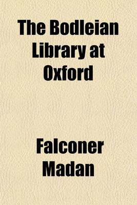 Book cover for The Bodleian Library at Oxford