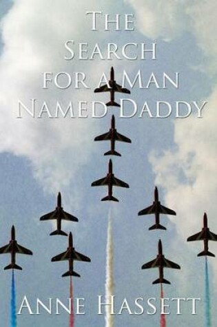 Cover of The Search for a Man Named Daddy