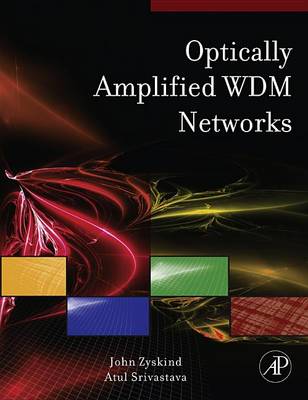 Book cover for Optically Amplified Wdm Networks