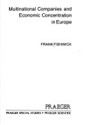 Book cover for Multinational Companies & Economic Concentration in Europe