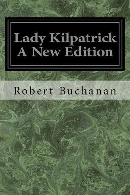 Book cover for Lady Kilpatrick A New Edition