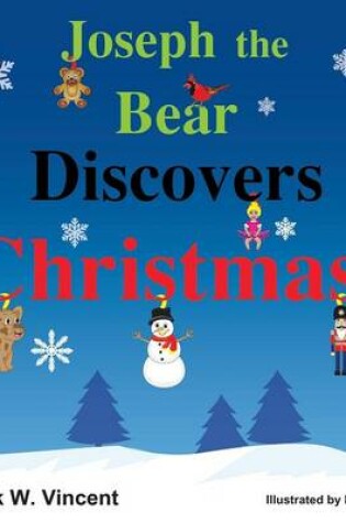 Cover of Joseph the Bear Discovers Christmas